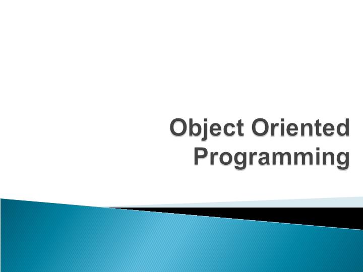 Object-Oriented Programming代写
